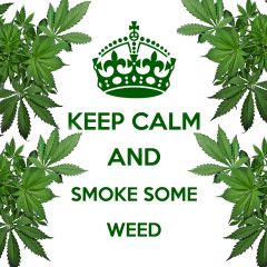 keep calm And smokesomeweed